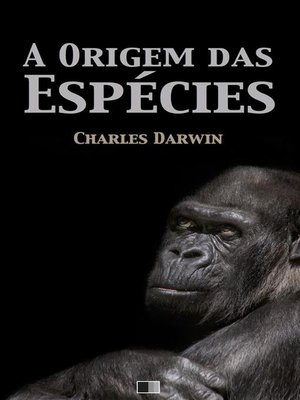 cover image of A Origem das Espécies
